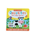 Felt Friends Opposites on the Farm Small Board Book EPOS Stickered £3.99 (jacket £6)