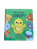 Who Said Cheep? Touch and Feel book EPOS Stickered £5.99 (jacket £7.99)