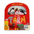 Lots to Spot on the Farm Medium Board Book EPOS Stickered £3.99 (jacket £8.99)
